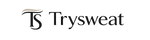 Trysweat